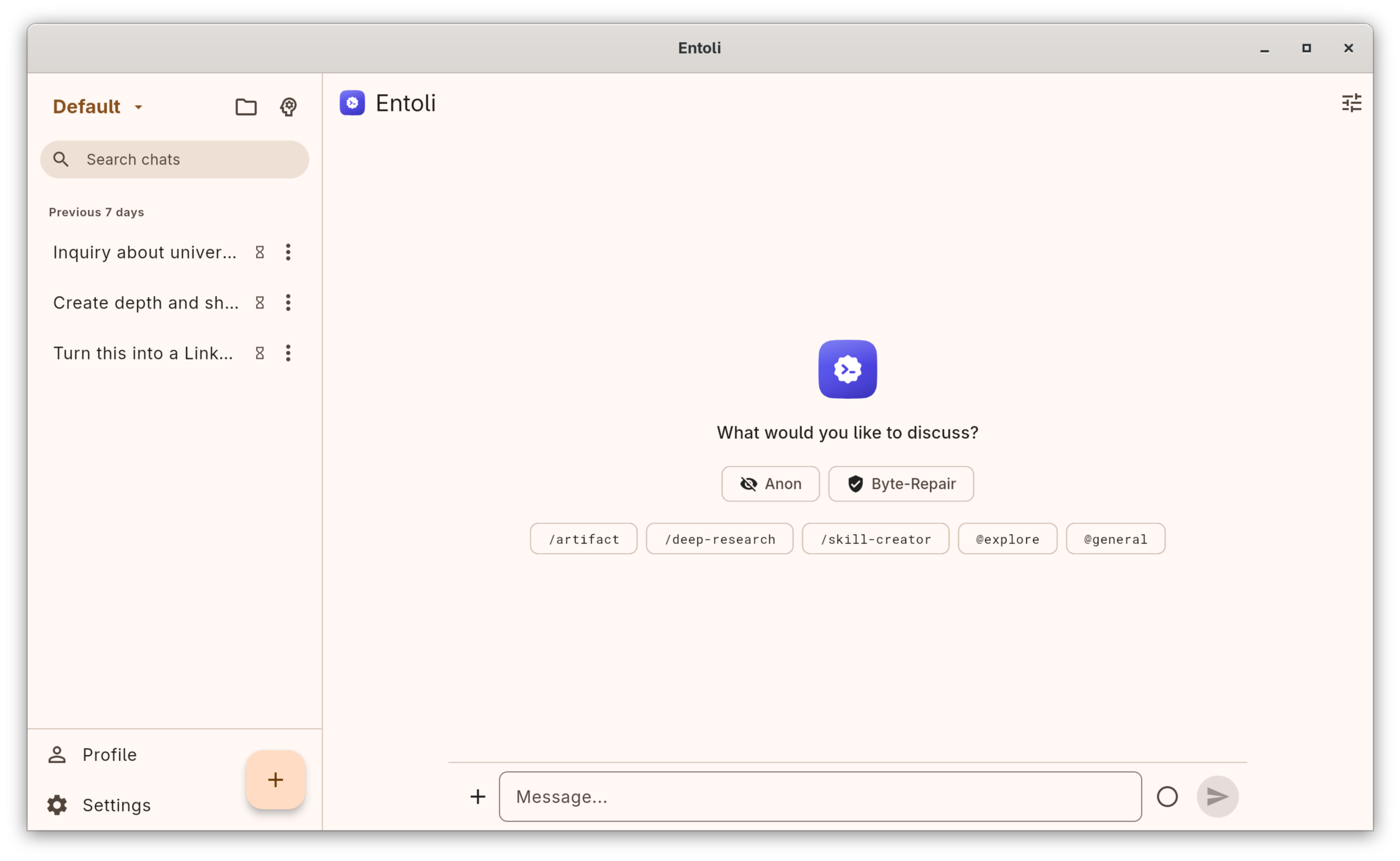 Start a chat in Anon or Byte-Repair mode, or pick a skill.